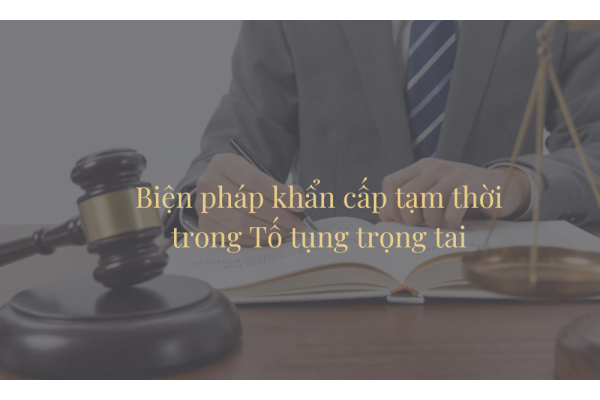 Áp dụng biện pháp khẩn cấp tạm thời trong tố tụng trọng tài