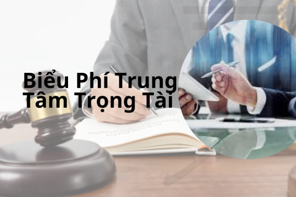 Phí trọng tài thương mại là gì?