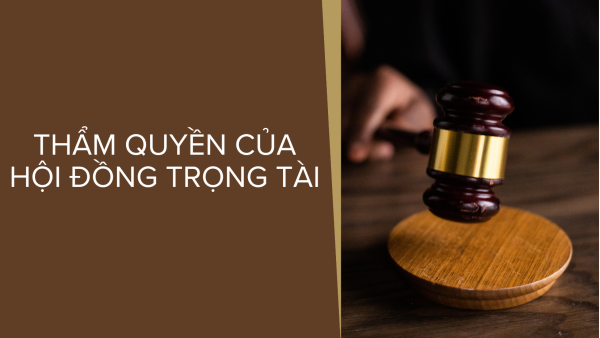 Thẩm quyền của Hội đồng trọng tài