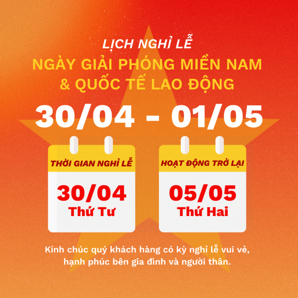 Thông báo nghỉ Lễ 30/4 và 1/5 năm 2025
