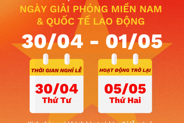 Thông báo nghỉ Lễ 30/4 và 1/5 năm 2025
