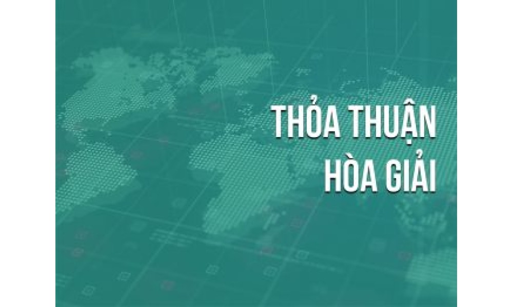 Thỏa thuận hòa giải